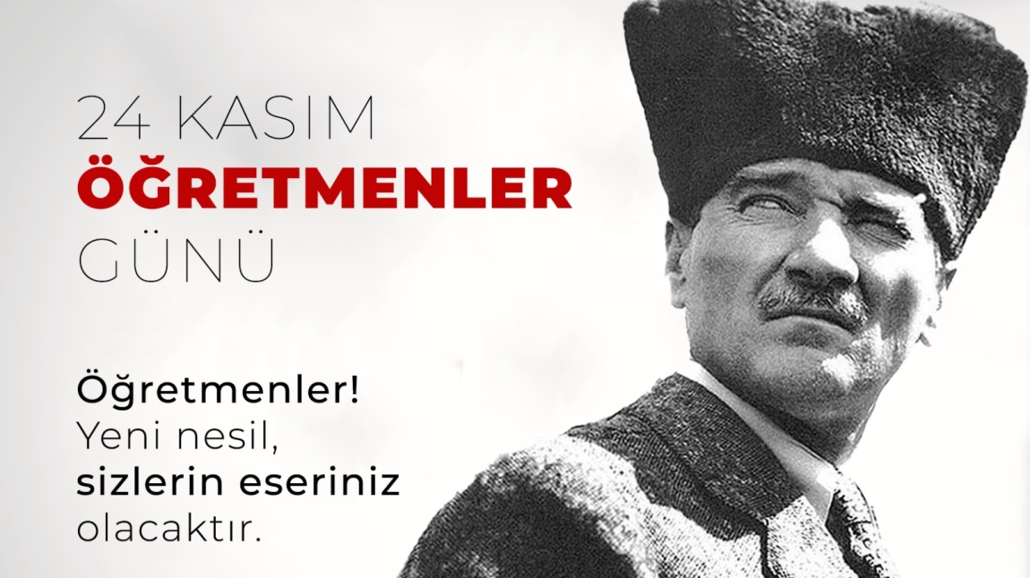 24 KASIM ÖĞRETMENLER GÜNÜMÜZ KUTLU OLSUN